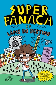 Paperback Superpanaca e o lápis do destino [Portuguese] Book