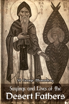 Paperback Sayings and Lives of the Desert Fathers Book