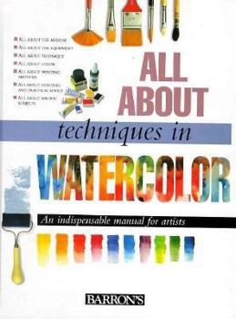 Hardcover All about Techniques in Watercolor Book