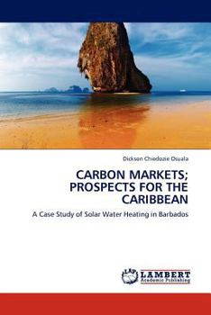 Paperback Carbon Markets; Prospects for the Caribbean Book