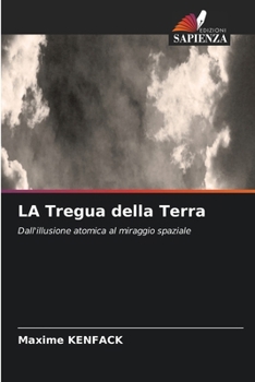 ?LA Tregua della Terra (Italian Edition)