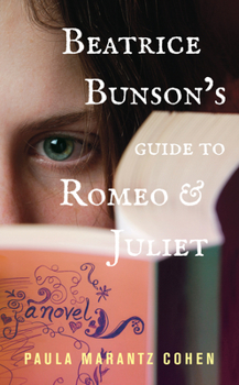 Paperback Beatrice Bunson's Guide to Romeo and Juliet Book