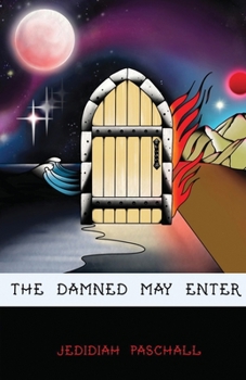 Paperback The Damned May Enter Book