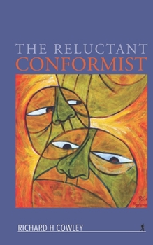 Paperback The Reluctant Conformist Book