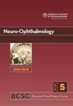 Paperback Neuro-Ophthalmology: Basic and Clinical Science Course, Section 5 Book