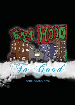 Paperback From Hood To Good Book