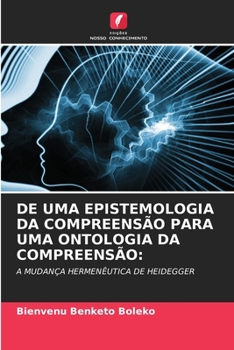 Paperback de Uma Epistemologia Da Compreensão Para Uma Ontologia Da Compreensão [Portuguese] Book