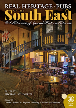 Paperback Real Heritage Pubs of the South East Book