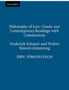 Hardcover Philosophy of Law: Classic and Contemporary Readings with Commentary Book