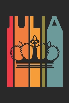 Julia: Vintage Custom Personalized Lined Name Notebook, Diary, Journal - Retro Birthday, Christmas Gifts for Daughter, Niece, Sister, Mom, Mother: ... Diary, 110 page, Lined, 6x9 (15.2 x 22.9 cm)