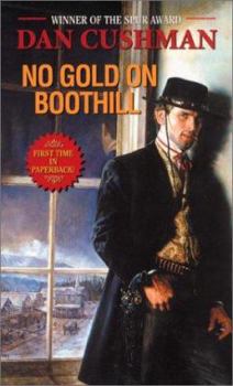 Mass Market Paperback No Gold on Boothill Book
