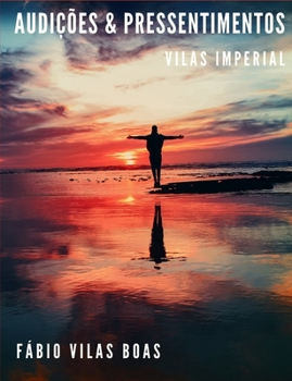 Paperback Audições E Pressentimentos [Portuguese] Book