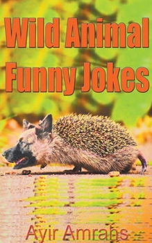 Paperback Wild Animal Funny Jokes Book