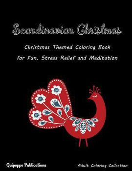 Paperback Scandinavian Christmas: Christmas Themed Coloring Book for Fun, Stress Relief and Meditation Book