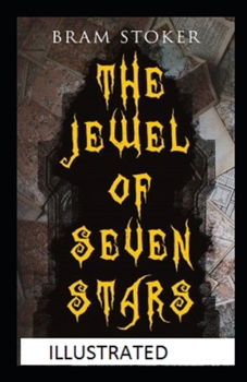 Paperback The Jewel of Seven Stars Illustrated Book