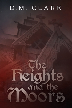 Paperback The Heights and the Moors Book