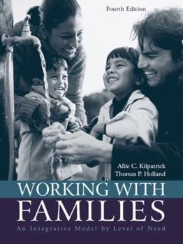 Paperback Working with Families: An Integrative Model by Level of Need Book