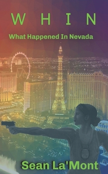 Paperback W H I N What Happened In Nevada Book