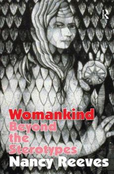 Hardcover Womankind: Beyond the Stereotypes Book