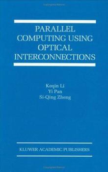 Hardcover Parallel Computing Using Optical Interconnections Book
