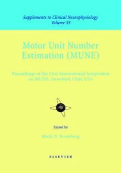 Hardcover Motor Unit Number Estimation: Supplement to Clinical Neurophysiology Series, Volume 55 Volume 55 Book