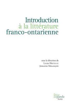 Paperback Introduction à la littérature franco-ontarienne [French] Book