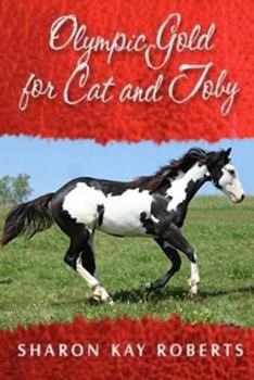 Paperback Olympic Gold for Cat and Toby Book