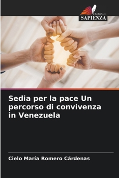 Paperback Sedia per la pace Un percorso di convivenza in Venezuela [Italian] Book