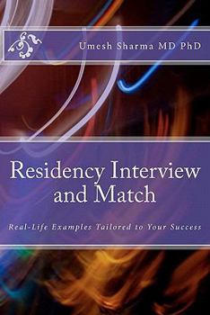 Paperback Residency Interview and Match: Real-Life Examples Tailored to Your Success Book