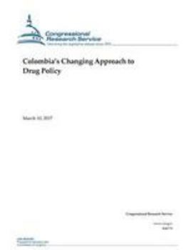 Paperback Colombia's Changing Approach to Drug Policy Book