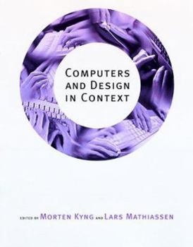 Hardcover Computers and Design in Context Book
