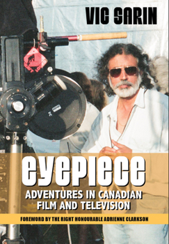 Paperback Eyepiece: Adventures in Canadian Film and Television Book