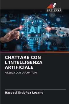 Paperback Chattare Con l'Intelligenza Artificiale [Italian] Book