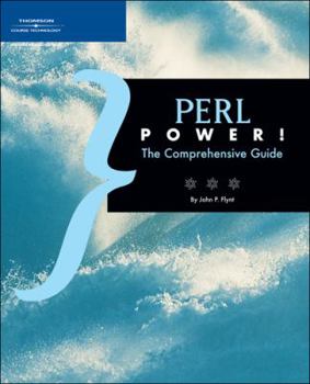 Paperback Perl Power!: The Comprehensive Guide Book