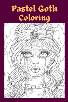 Paperback Pastel Goth Coloring [Large Print] Book