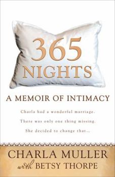 Paperback 365 Nights: A Memoir of Intimacy Book