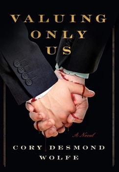 Valuing Only Us (A Sullivan Young Story)