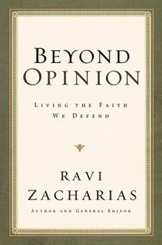 Paperback Beyond Opinion: Living the Faith We Defend Book