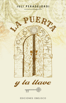 Paperback La Puerta Y La Llave [Spanish] Book