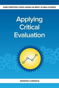 Paperback Applying Critical Evaluation: Making an Impact in Small Business Book