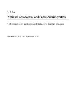 TSS tether cable meteoroid/orbital debris damage analysis