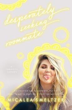 Paperback Desperately Seeking Roommate Book