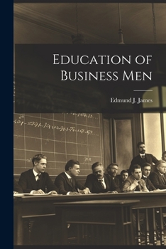 Paperback Education of Business Men Book