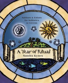 Paperback A Year of Ritual: Sabbats & Esbats for Solitaries & Covens Book