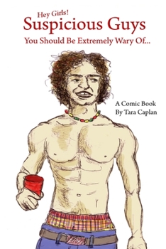 Paperback Suspicious Guys You Should Be Extremely Wary Of... Book