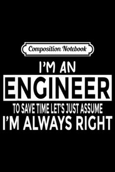 Paperback Composition Notebook: Funny Engineer Gifts - Engineer Hourly Rate Journal/Notebook Blank Lined Ruled 6x9 100 Pages Book