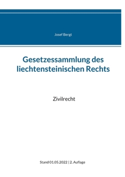 Paperback Gesetzessammlung des liechtensteinischen Rechts: Zivilrecht [German] Book