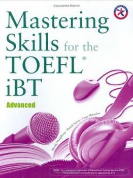 Paperback Mastering Skills for the TOEFL iBT: Advanced Book