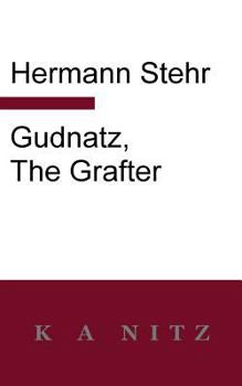 Paperback Gudnatz, the Grafter Book