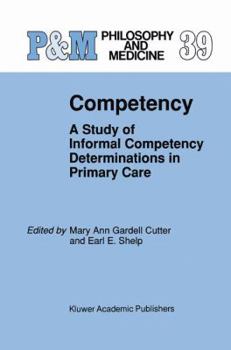 Paperback Competency: A Study of Informal Competency Determinations in Primary Care Book